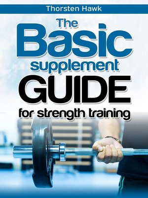 cover image of The Basic Supplement Guide for Strength Training